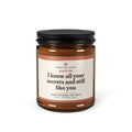 Still Like You funny best friend soy candle